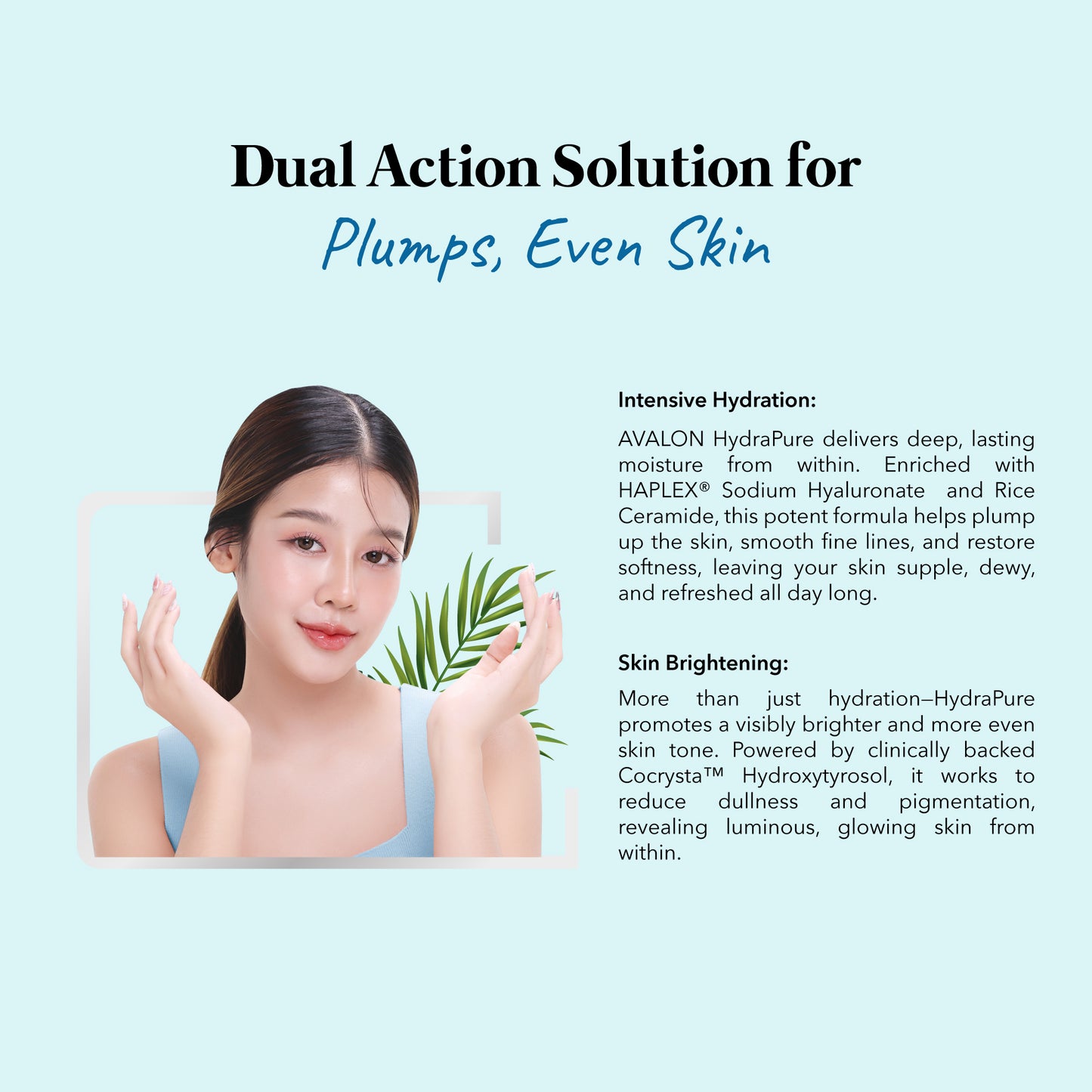 AVALON® HydraPure™ 30s (HAPLEX® Plus Sodium Hyaluronate + Rice Ceramide)